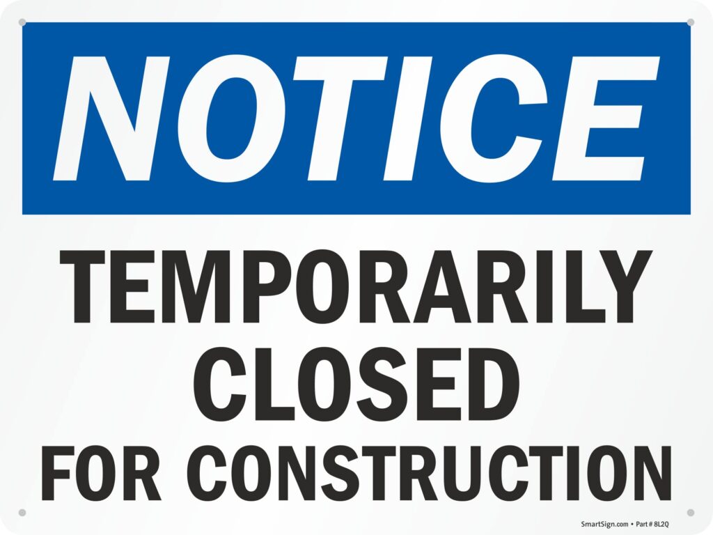 Closed for Construction